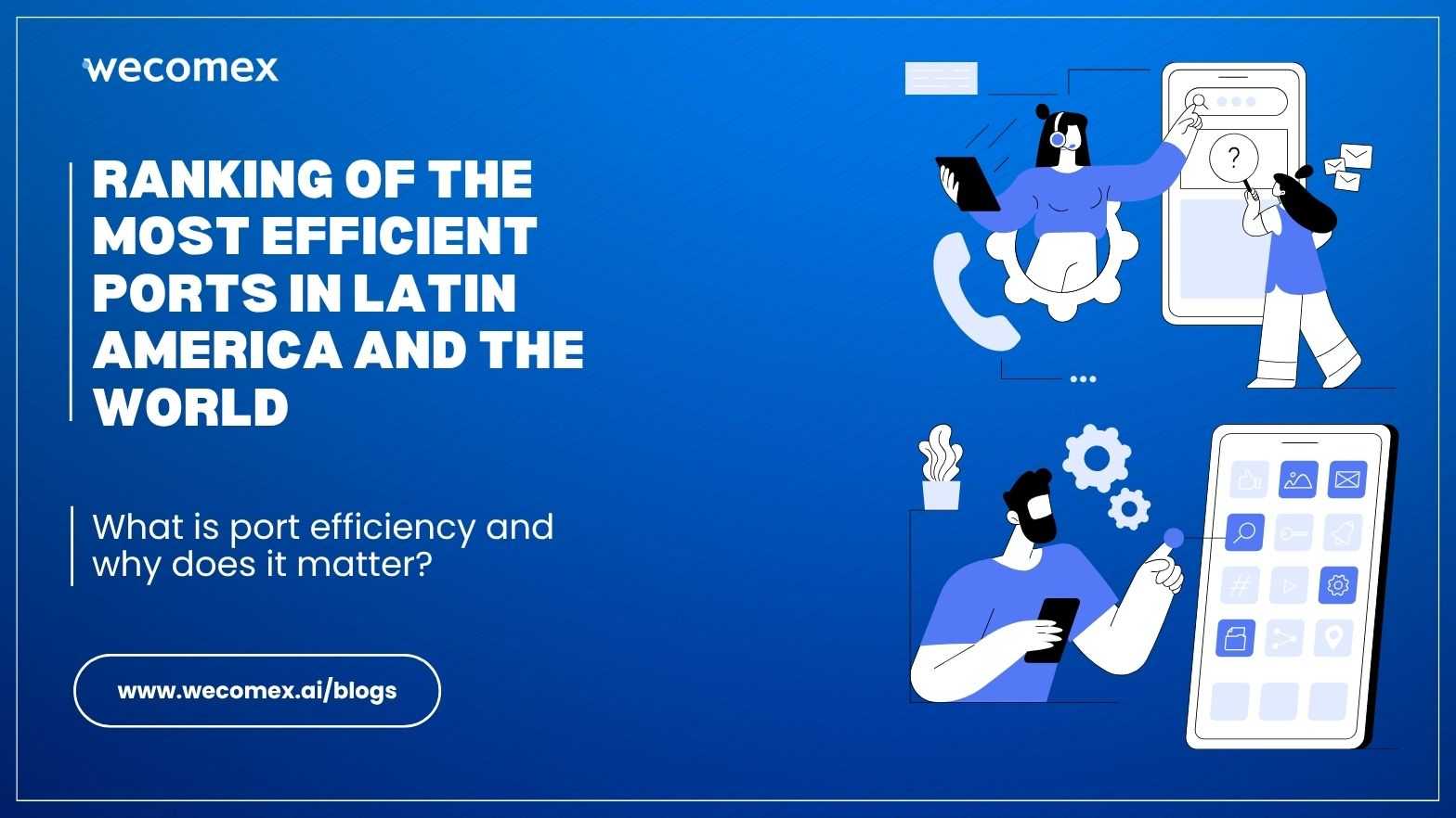 Ranking de Puertos Más Eficientes 2025 en América Latina y el Mundo, image size:1568x882